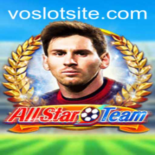 AllStarTeam: The Ultimate Gaming Experience with VOSLOT