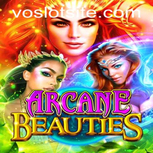 Discover the Enchanting World of ArcaneBeauties with VOSLOT