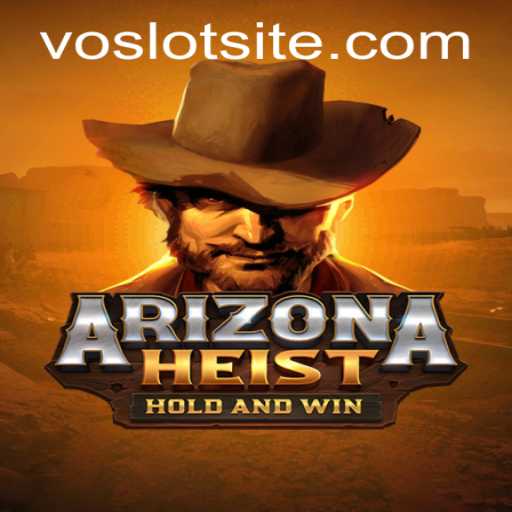 ArizonaHeist - A New Gaming Sensation with a Twist