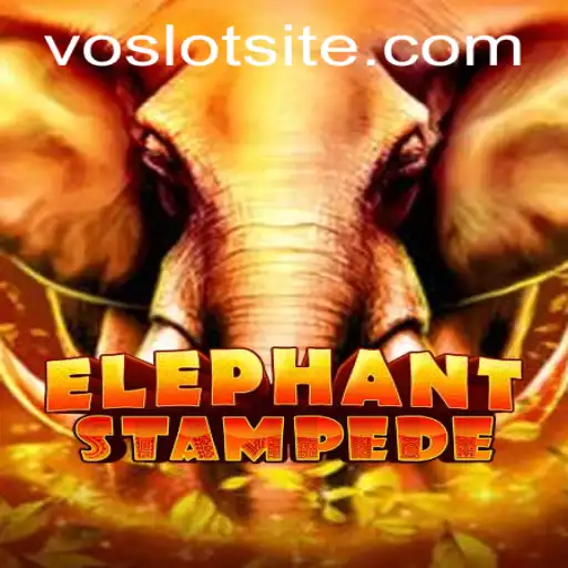 Discover the Wild Adventure of ElephantStampede on VOSLOT