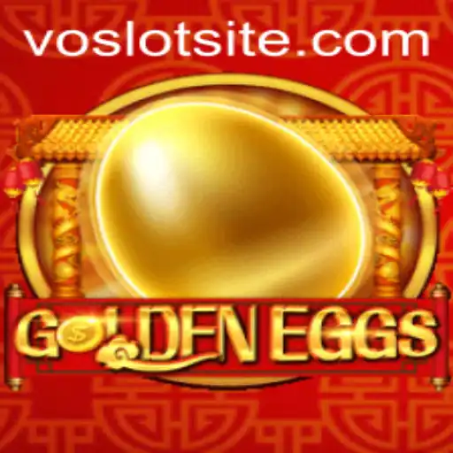 Discover the Enchanting World of GoldenEggs on VOSLOT: A Comprehensive Guide