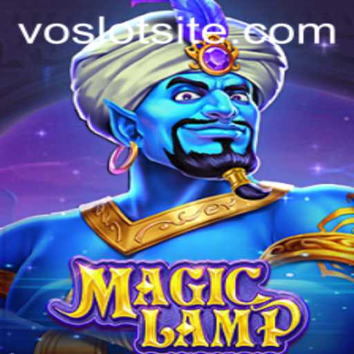 Exploring the Exciting World of MagicLamp: A VOSLOT Adventure