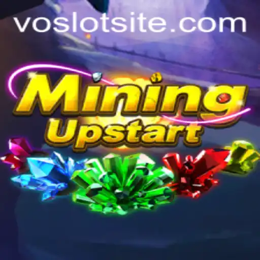 MiningUpstart: Dive Into the Virtual World of VOSLOT